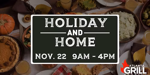 Atlanta Grill Company Holiday & Home Event