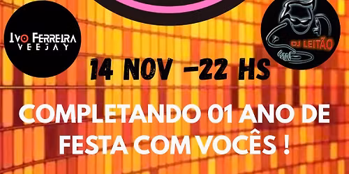FESTA ANOS 80 EXPERIENCE COMPLETANDO 01 ANO 
