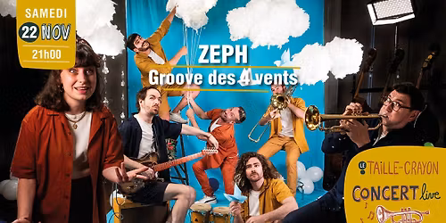 CONCERT - Zeph