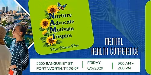 Nurture. Advocate. Motivate. Inspire.  Mental Health Conference