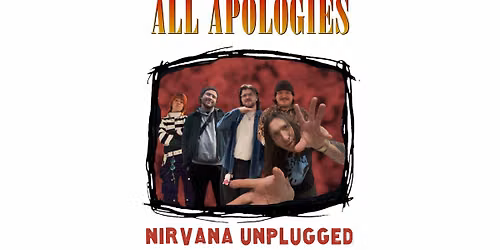 A Tribute to Nirvana Unplugged by All Apologies
