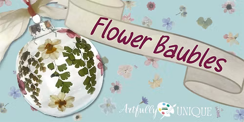 Pressed Flower Baubles