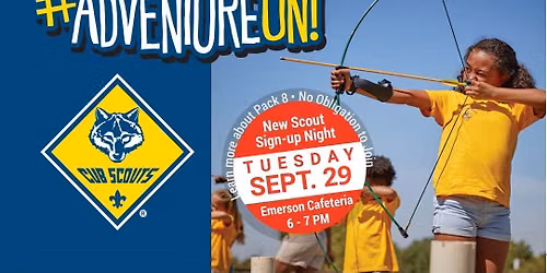 Cub Scout Pack 8 Sign-Up Night