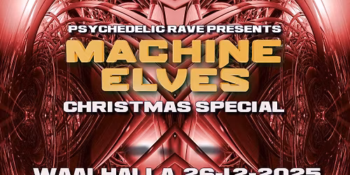 Psychedelic Rave ps Machine Elves