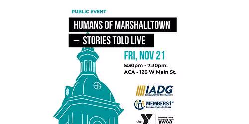 Humans of Marshalltown - Stories Told LIVE! 