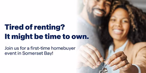 First-Time Homebuyer Event In Somerset Bay!