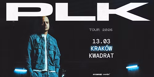 PLK | TOUR 2026 | 13.03 | KRAK\u00d3W, KWADRAT