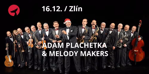 ADAM PLACHETKA & MELODY MAKERS