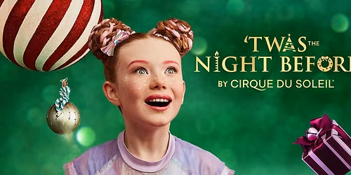 Cirque Du Soleil - Twas The Night Before