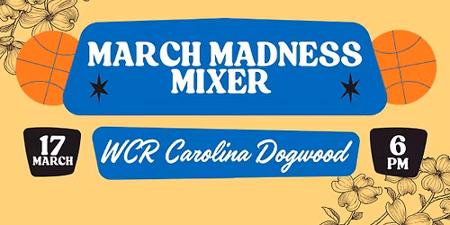 March Madness Mixer