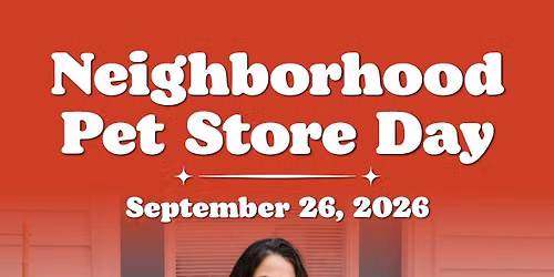 Neighborhood Pet Store Day Celebration @Care-A-Lot Pet Supply