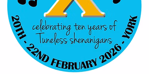 Tuneless Choir Weekend 2026