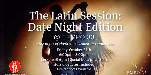 The Latin Session: Date Night Edition @ Tempo 33