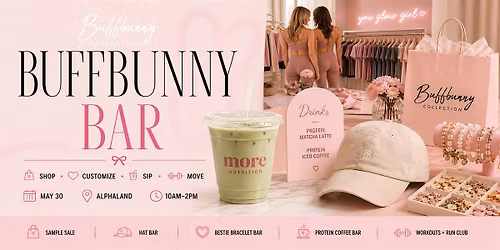 Buffbunny Bar: Sample Sale and Workout Experience