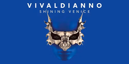 VIVALDIANNO Shining Venice \/ Zl\u00edn 