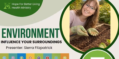 ENVIRONMENT- INFLUENCE YOUR SURROUNDINGS