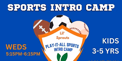 Lil' Sprouts Sports Intro Camp for Kids