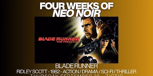 Four Weeks of Neo-Noir: Blade Runner