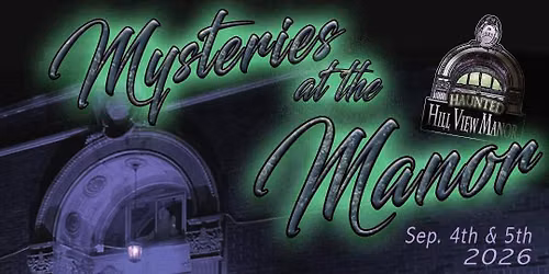 Mysteries at the Manor