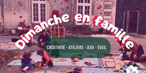 Dimanche en famille  