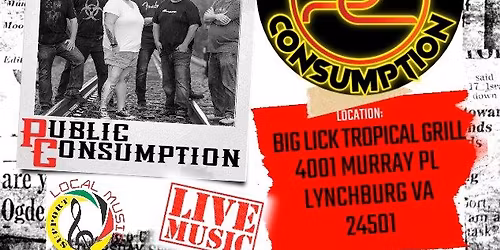 Public Consumption LIVE@ Big Lick Tropical Grill