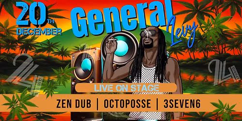 General Levy - LIVE ON STAGE
