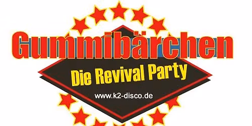 \u2605Gummib\u00e4rchen Revival Party 2025\u2605