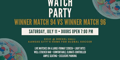 Watch Party: Winner Match 94 vs. Winner Match 96