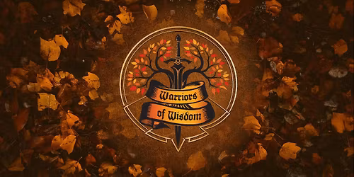 Warriors of Wisdom \ud83c\udf42