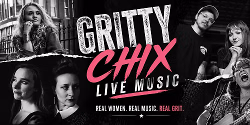 Gritty Chix Live Music @ The Lost Paddle