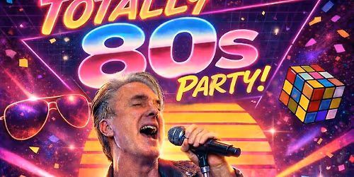 Totally 80s Party - Mark A Wright