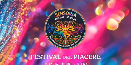SENSORIA Festival del Piacere