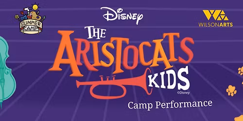 The Aristocats KIDS Summer Camp Performance