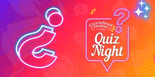 Quiz Night at Carnival House!