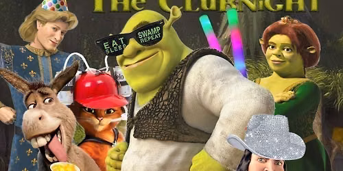 Shrek: The Clubnight \ud83d\udc9a\ud83c\udff0