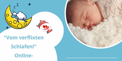 Elternseminar "Vom verflixten Schlafen"