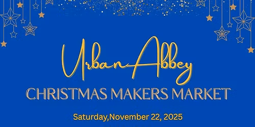 Urban Abbey Christmas Makers Market 