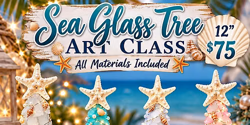 Sea Glass Tree Class