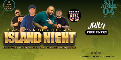 Juicy Saturdays Island Night | Free Entry | Djs till late | Drink Specials