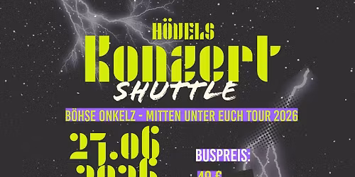 B\u00d6HSE ONKELZ KONZERT-SHUTTLE 2026