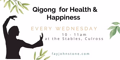 Qi Gong for Health and Happiness - weekly classes