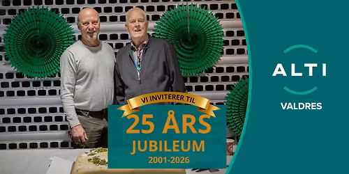 25-\u00e5rsjubileum p\u00e5 Alti Valdres \u2728\ud83c\udf82