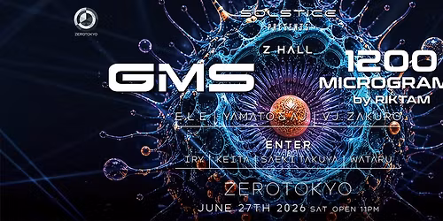 SOLSTICE MUSIC PRESENTS : GMS & 1200 MICROGRAMS