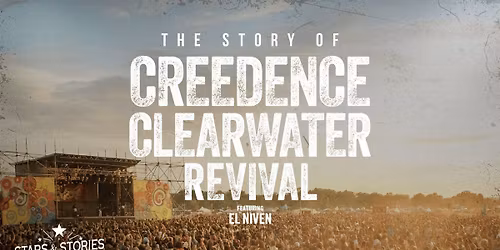 The Story of Creedence Clearwater Revival with El Niven