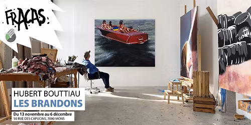 Vernissage FRACAS - Hubert Bouttiau - Les Brandons 