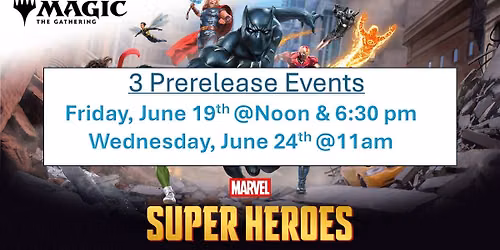 Dungeons & Dugouts MTG Marvel Superheroes Prerelease Events