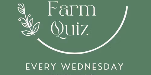 Quiz Night - Fowlers Farm 