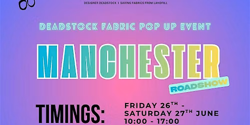 Manchester  Pop Up - The Rainbow Fabrics Roadshow