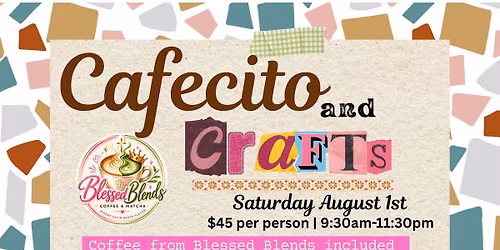 Cafecito and Crafts