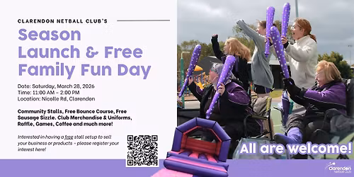 Clarendon Netball Club: Season Launch & Family Fun Day